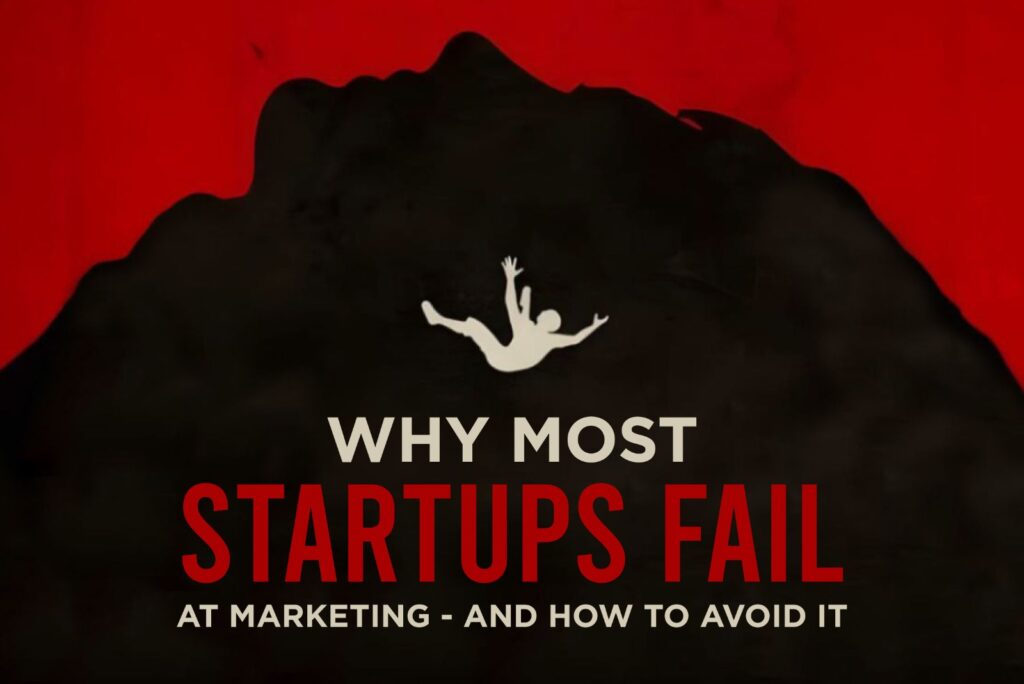 Falling entrepreneur silhouette with text "Why Most Startups Fail at Marketing and How to Avoid It"