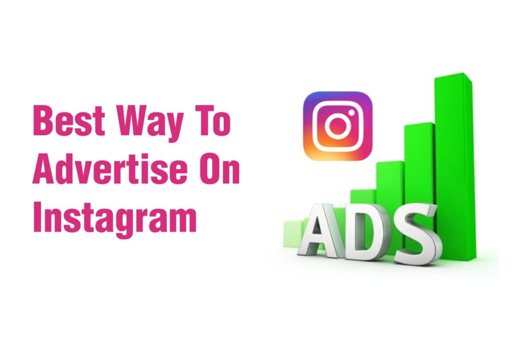 Best way to advertise on Instagram with KTPL – Business Growth Agency