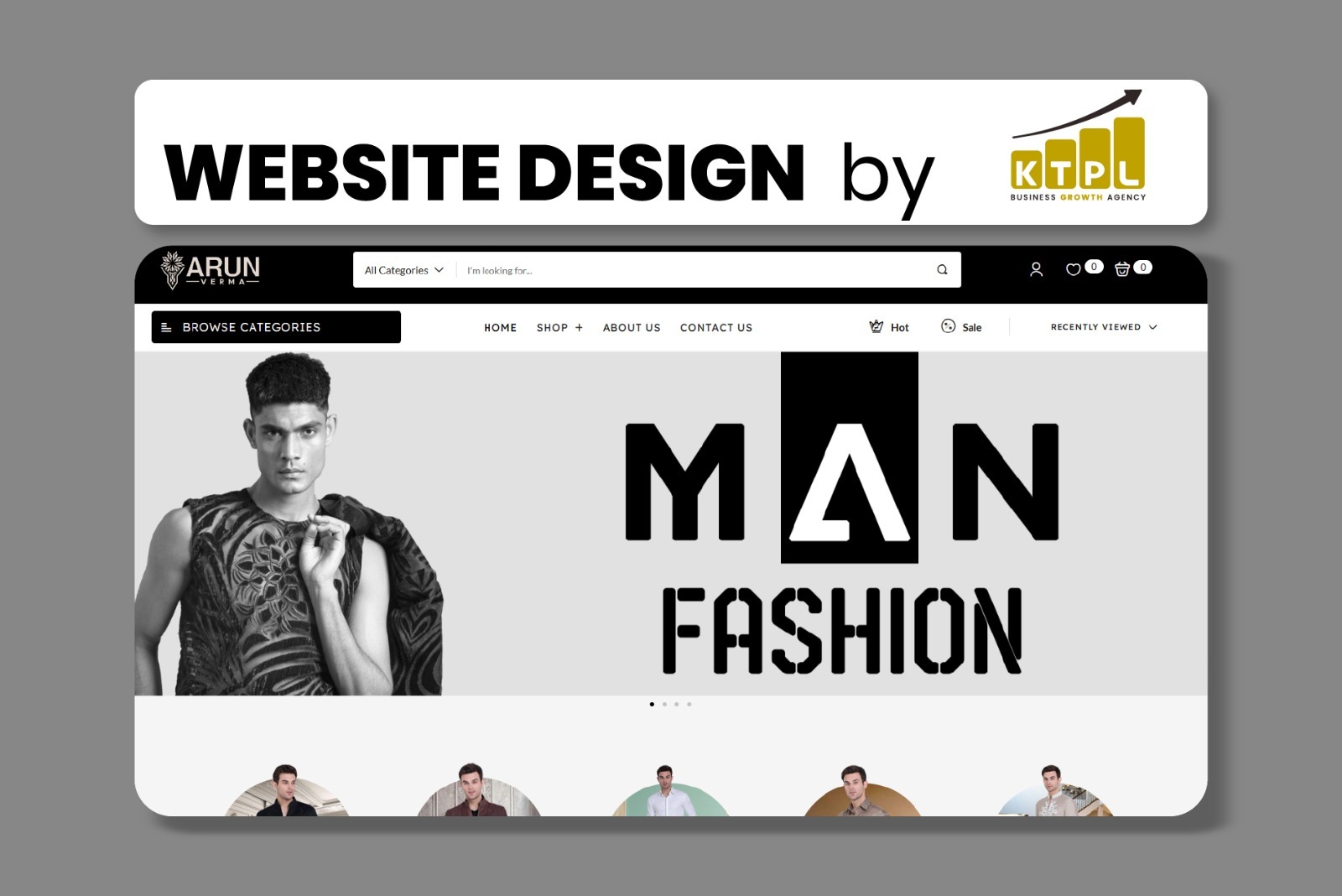 Modern e-commerce website design for Arun Verma man fashion brand featuring a minimalist black and white aesthetic with a clean navigation bar.