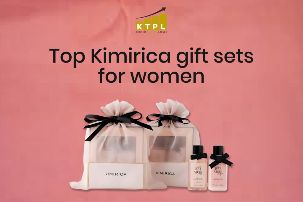 Top Kimirica gift sets for women with luxury packaging